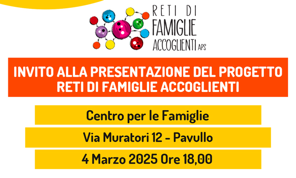 Pavullo: presentazione del Progetto RETI DI FAMIGLIE ACCOGLIENTI