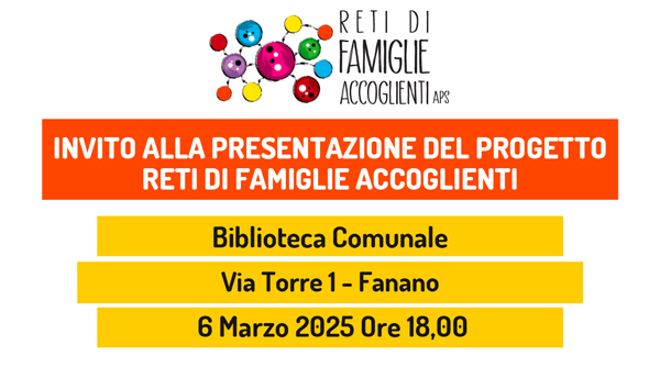 Fanano: presentazione del Progetto RETI DI FAMIGLIE ACCOGLIENTI